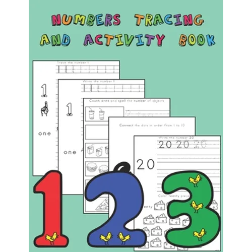 Number Tracing and Activity Book: Counting, Tracing, Writing, Reading, Matching Activities for Preschool through Kindergarten