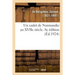 Un cadet de Normandie au XVIIe siècle. 8e édition