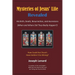 Mysteries of Jesus' Life Revealed: His Birth, Death, Resurrection, and Ascensions