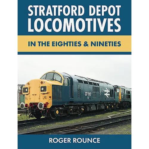 Stratford Depot Locomotives