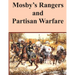 Mosby's Rangers and Partisan Warfare