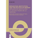 Reparation, Restitution, and the Politics of Memory / Réparation, Restitution Et Les Politiques de la Mémoire: Perspectives from Literary, Historical,