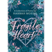 Fragile Heart