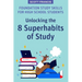 Foundation Study Skills for High School Students: Unlocking the 8 Superhabits of Study
