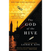 The God of the Hive: A novel of suspense featuring Mary Russell and Sherlock Holmes