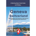 Geneva, Switzerland: Including Lausanne and the Lake Geneva Area