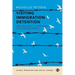 Visiting Immigration Detention: Care and Cruelty in Australia's Asylum Seeker Prisons