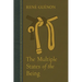 The Multiple States of the Being