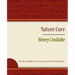 Nature Cure - Henry Lindlahr