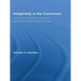 Indigeneity in the Courtroom: Law, Culture, and the Production of Difference in North American Courts