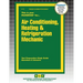 Air Conditioning, Heating & Refrigeration Mechanic
