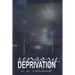Sensory Deprivation