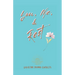 You, Me, & Rest