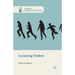 Socialising Children