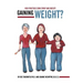 Gaining Weight?: High Fructose Corn Syrup and Obesity