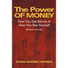 The Power of Money: How You See Money Is How You See Yourself