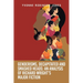 Genderisms, Decapitated and Smashed Heads: An analysis of Richard Wright's Major Fiction