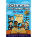 Unboring Constitution of the United States for Kids: Funny, Interesting, Concise Guide to the Founders, Fierce Debates, and Wild True Stories Behind t