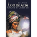 Louisiana Ghost Stories Iii: Trilogy