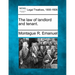 The Law of Landlord and Tenant.