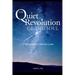 The Quiet Revolution of the Soul: Explorations in Divine Love