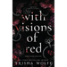 With Visions of Red: Broken Bonds, Book Two