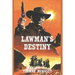 Lawman's Destiny