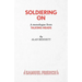 Soldiering On - A monologue from Talking Heads