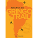 Tales from the Gringo Trail