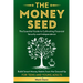 The Money Seed