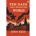 Ten Days That Shook The World