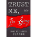 Trust Me, I'm Lying