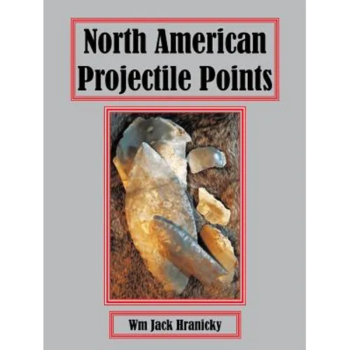 North American Projectile Points