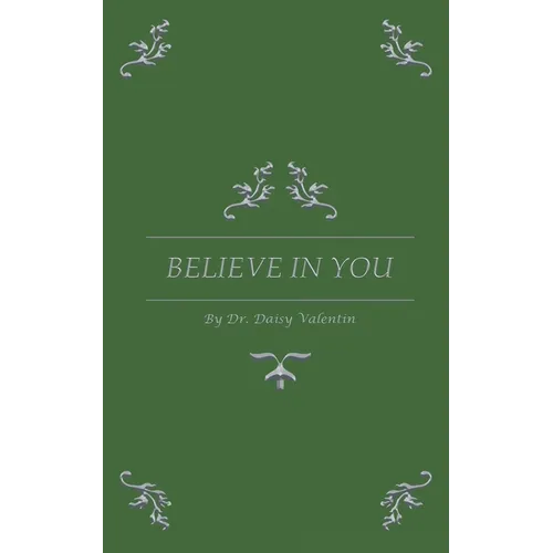 Believe in You