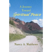 A Journey Toward Spiritual Peace