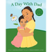 A Day With Dad