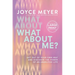 What about Me?: Get Out of Your Own Way and Discover the Power of an Unselfish Life