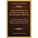 Historical Sketches Of Northern New York And The Adirondack Wilderness: Including Traditions Of The Indians, Early Explorers, Pioneer Settlers, Hermit