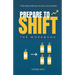 Prepare to Shift: Proven ways to shift your hobby into a growing business.