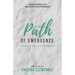 Path of Emergence: From Loss To Triumph