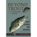 Beyond Trout