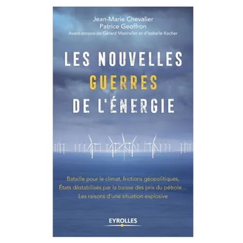 Les nouvelles guerres de l'énergie