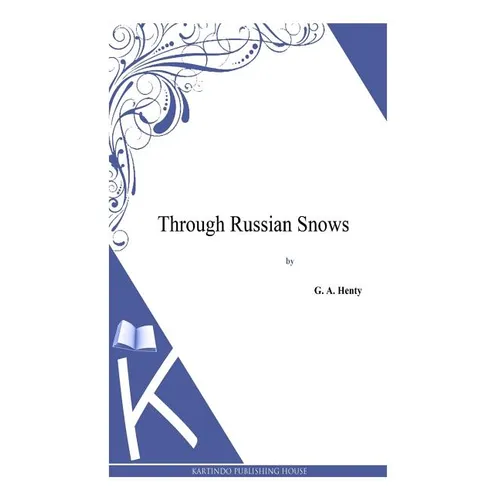 Through Russian Snows