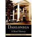 Dahlonega: A Brief History