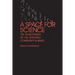 A Space for Science: The Development of the Scientific Community in Brazil