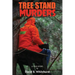 Tree Stand Murders