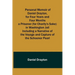Personal Memoir of Daniel Drayton, for Four Years and Four Months a Prisoner (for Charity's Sake) in Washington Jail Including a Narrative of the Voya
