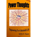 Power Thoughts: Empowering For A successful Life