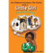 My Childhood Inspirations The Series: Little Girl Remembers