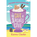 The Cafe at Seashell Cove: A heartwarming laugh out loud romantic comedy